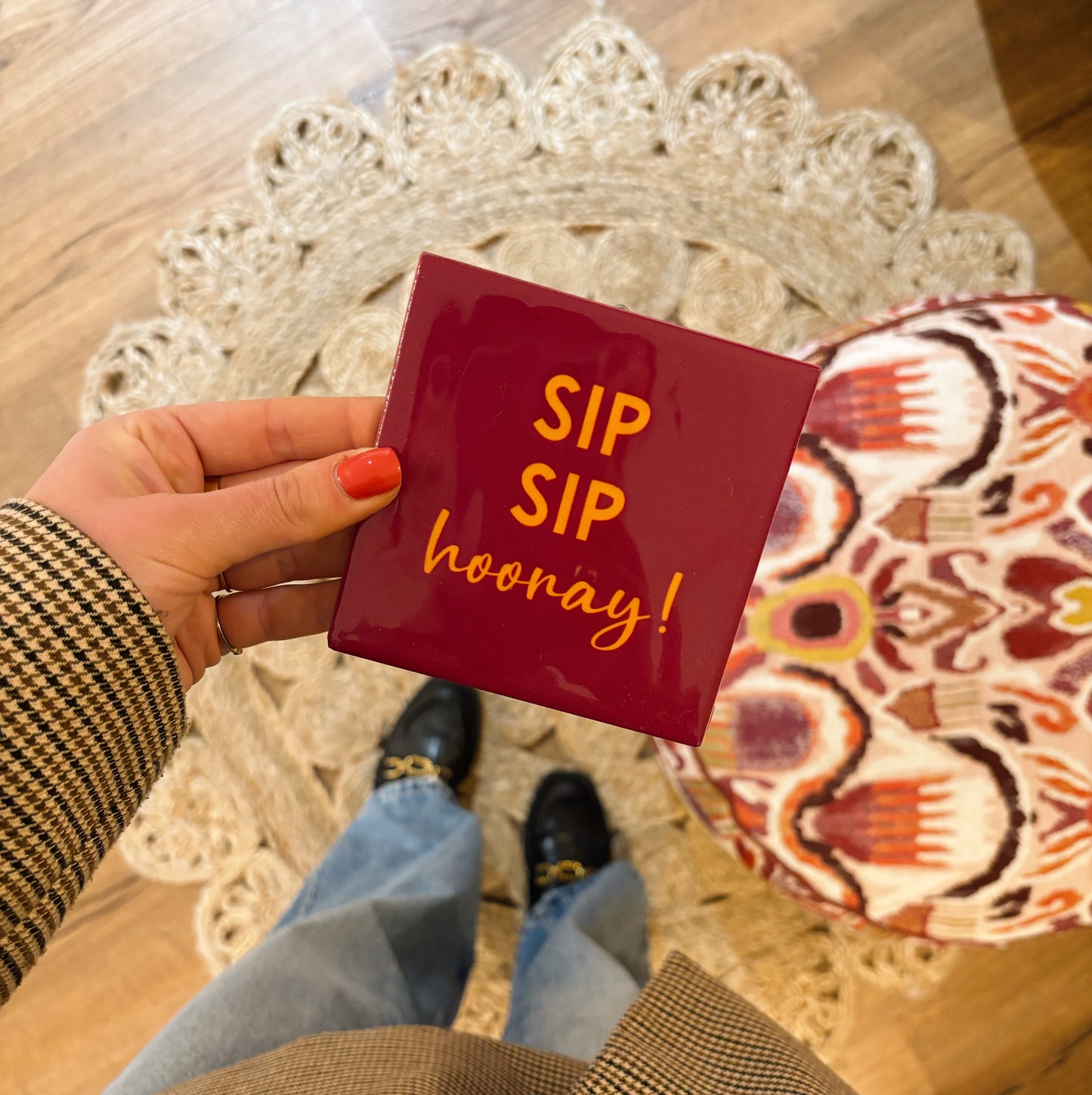 Sip sip hooray tegeltje