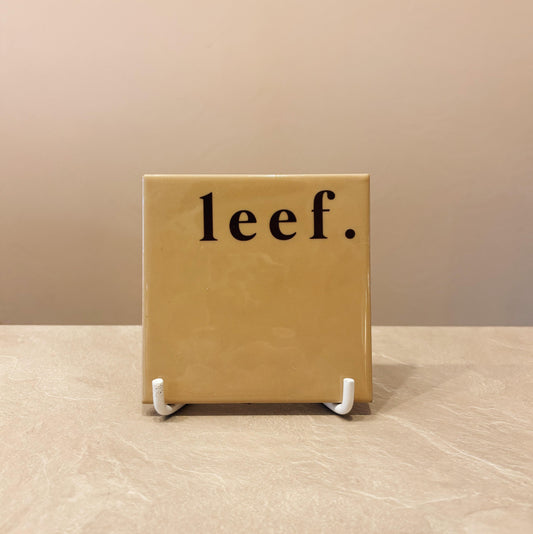Leef tegeltje