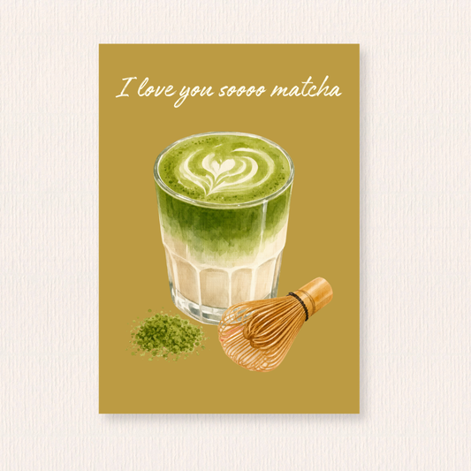 I love you so matcha kaart