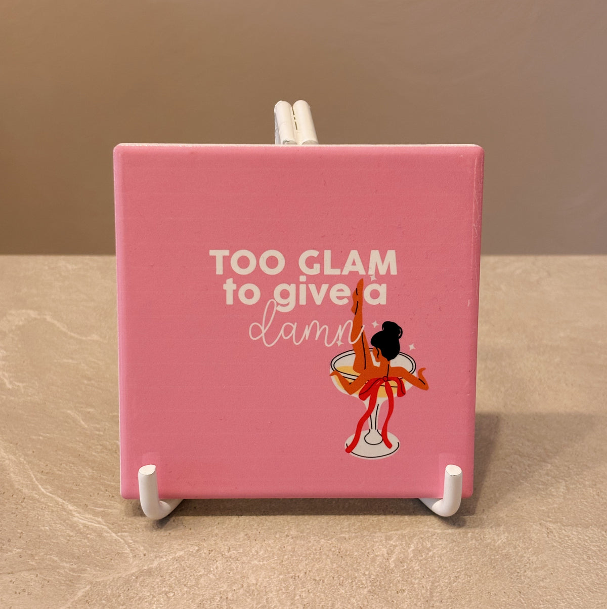 Too glam tegeltje