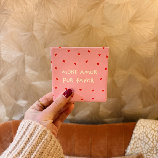 More amor por favor tegeltje