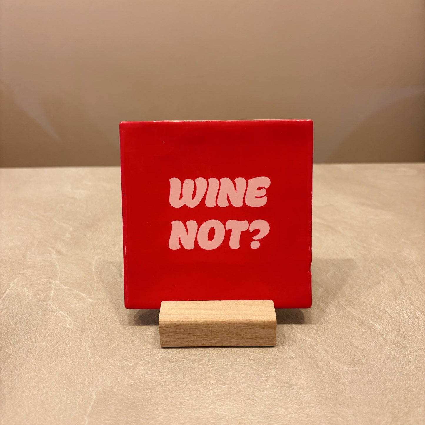 Wine not tegeltje