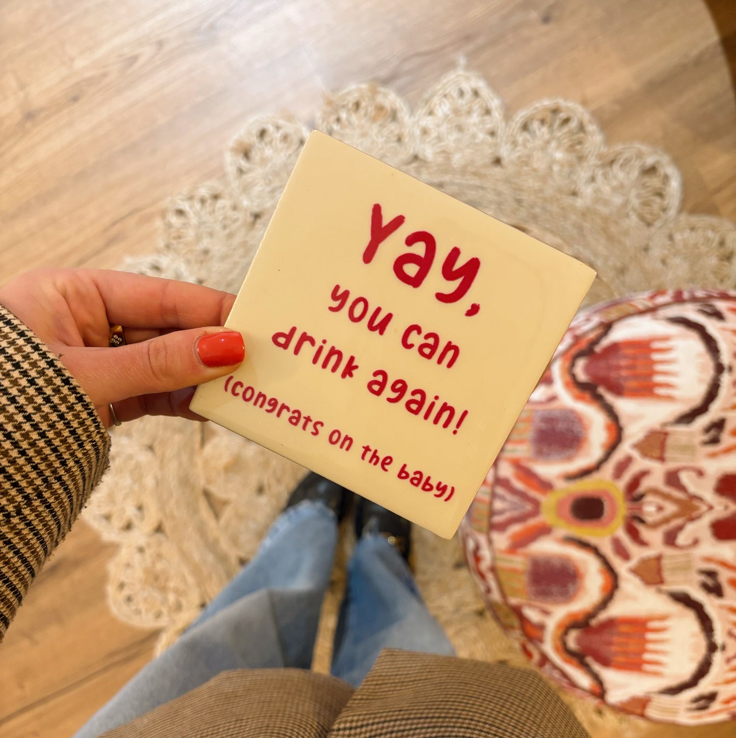 Yay, you can drink again tegeltje