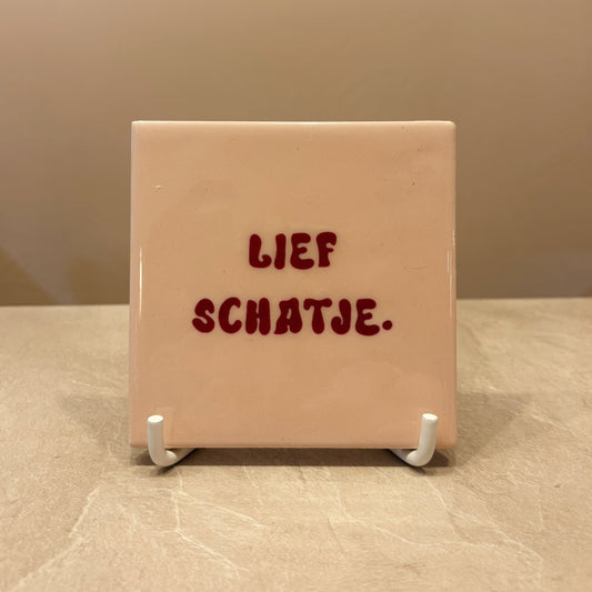 Lief schatje tegeltje