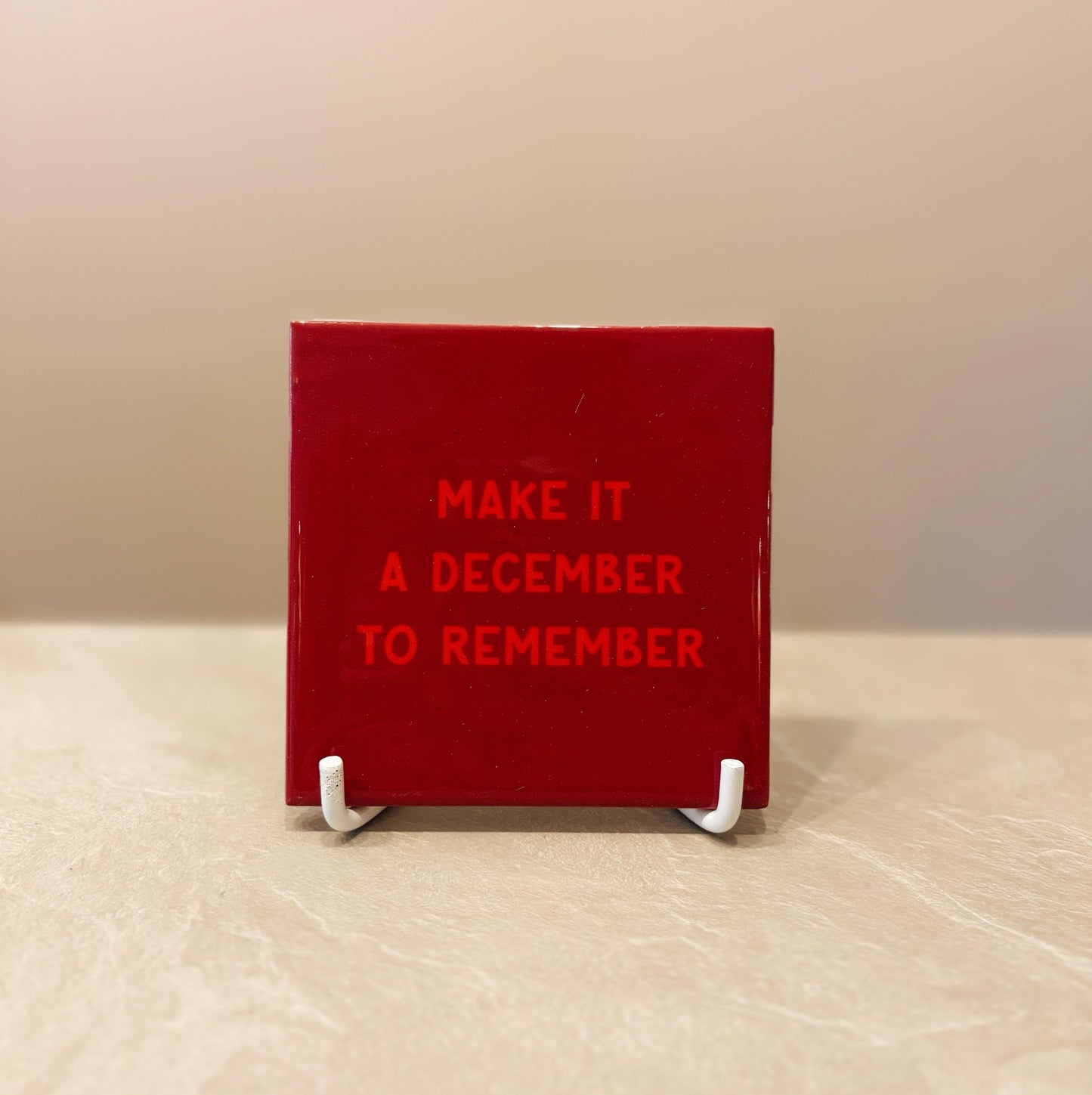 Make it a december to remember tegeltje